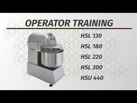Hobart Spiral Mixer Operator Training
