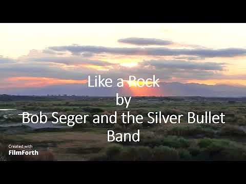 Bob Seger and the Silver Bullet Band - Like a Rock