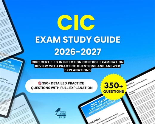 CIC Exam Study Guide 2026-2027 - CBIC Certified in Infection Control Examination Review With Practice Questions and Answer Explanations - Etsy Sweden