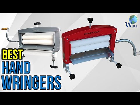 8 Best Hand Wringers 2017