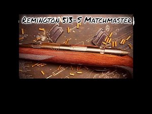 Remington Model 513-S Matchmaster