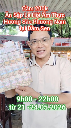 Ấn tượng chỉ 200k ăn Sập lễ hội ẩm thực Hương Sắc Phương Nam tại Đầm Sen 2026 ,✅ #sukien #amthuc