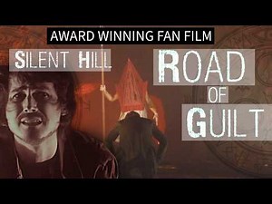 Silent Hill: Road of Guilt - Full Fan Film