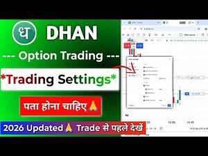 Dhan Chart: Trading Settings for Option Scalping | Dhan Scalping Settings 2026