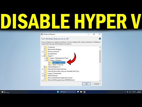 How To Disable Hyper V In Windows 11/10