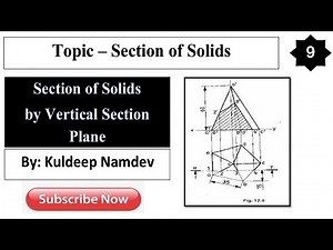 Section of solids (9) | Vertical section plane | Section of solids in engineering drawing | Section