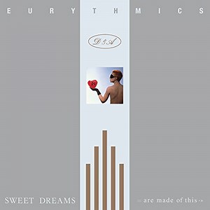 Eurythmics（ユーリーズ・ミックス）の初期のヒットナンバーから２曲｜80’s 傑作選 - チル＝イズム