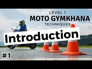 Moto Gymkhana Techniques Level 1: #1 Introduction