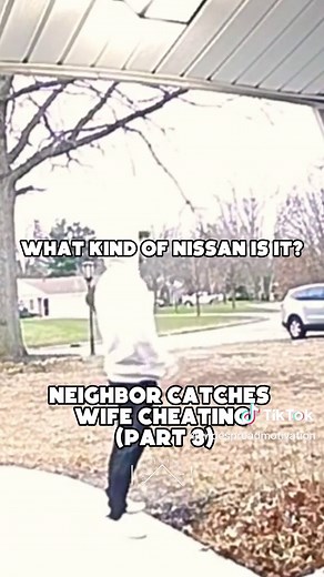 Neighbor Catches Wife Cheating | Ultimate Betrayal Exposed