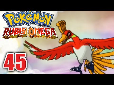 POKÉMON RUBIS OMÉGA #45 - HO-OH le majestueux !