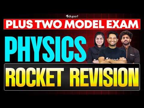 Plus Two Physics | Model Exam Rocket Rivision | Eduport Plus Two