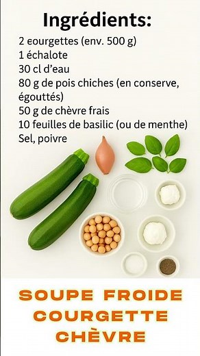 Soupe froide courgette-chèvre 🥒☀️ Fraîche et légère !
