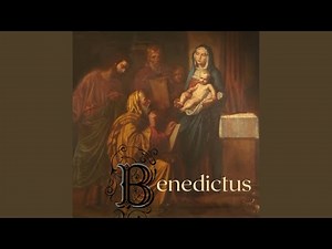 Benedictus - Canticle of Zechariah
