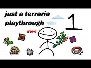 Terraria Playthrough Video 1