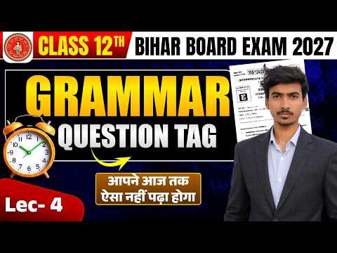 Class 12 Question Tag | Basic to Advance | English Grammar