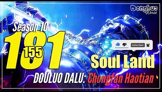 Soul Land 【Season 10 Episode 181 (155)】  Douluo Dalu - Sub Indo [CC English] 1080
