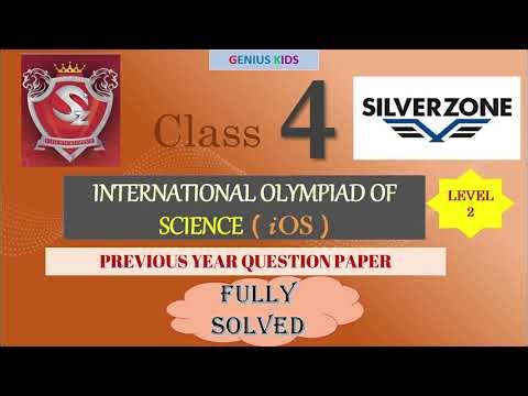 SilverZone Science Olympiad Class 4 | Level 2 | Previous Year Question Paper | Fully Solved