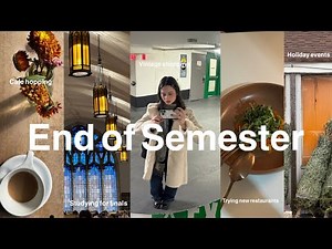 The last few days of fall semester