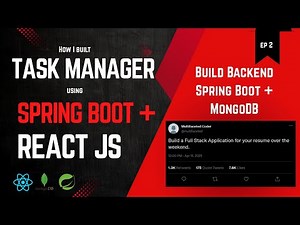 EP2: Build Spring Boot Backend for Full Stack App | REST API + MongoDB Integration (Resume Project)
