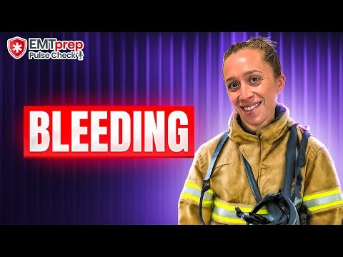 Bleeding - EMTprep Pulse Check Podcast