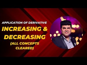 Class 12th Application of Derivatives | Increasing Decreasing | Ncert
