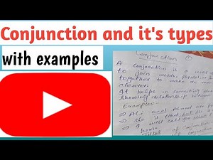 Types of Conjunctions: A Complete Guide