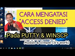 HOW TO OVERCOME "ACCESS DENIED" Errors WHEN LOGGING IN TO PUTTY SSH AND WINSCP || LINUX DEBIAN 8