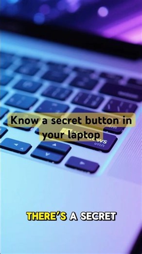The Secret Button on Your Laptop Keyboard