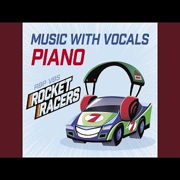 Rocket Racers (Piano with Vocals)