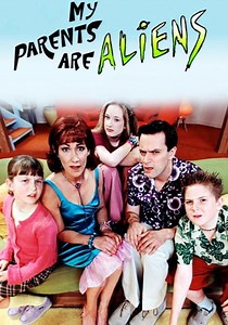 My Parents Are Aliens Season 2 - watch episodes streaming online