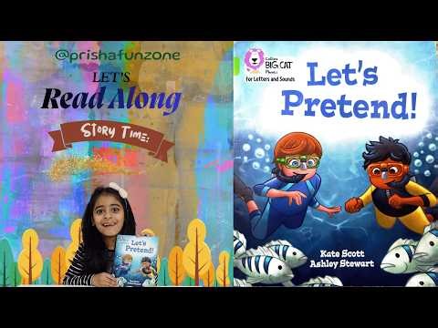 🎭 Let’s Pretend | Story Time Read Aloud by Prisha | Kids Book