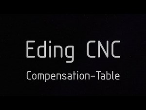 Eding CNC - Pitch- und CrossCompensation-Tables
