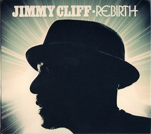 Jimmy Cliff - Rebirth