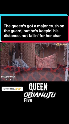 The queen's got a major crush on the guard, but he's keepin' his distance, not fallin' for her charms - she's used to gettin' what she wants, so this rejection's got her ego bruised 😏. #bestafricanmoviepromoter #nollywoodmovies #viralvideo #fyp #onthisday