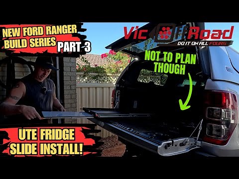 SIMPLE HEAVY DUTY FRIDGE SLIDE install for OFFROAD 4x4 CAMPING & TOURING! Ford Ranger Build Pt 3