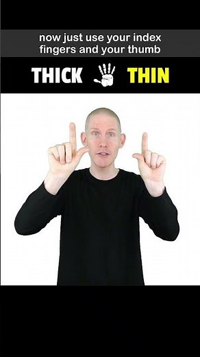 How To Sign THICK vs THIN