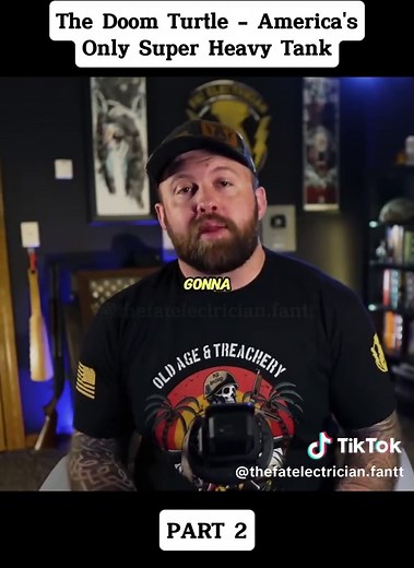 The Doom Turtle - America's Only Super Heavy Tank | thefatelectrician