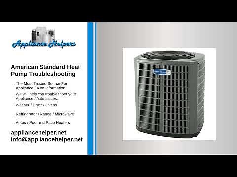 American Standard Heat Pump Troubleshooting
