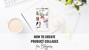 How to Create Collages for LikeToKnow.It and rewardStyle in Canva