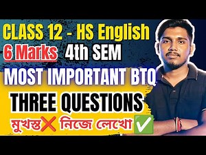 Three Questions Important BTQ | Three Questions Class 12 Question Answer | Class 12 Three Questions