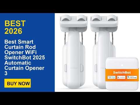 Best Smart Curtain Rod Opener WiFi SwitchBot 2025 Automatic Curtain Opener 3
