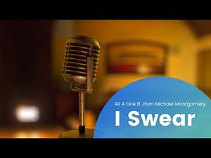 I swear - All 4 One feat John Michael Montgomery (2016)
