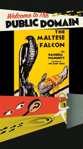 Welcome to the Public Domain, THE MALTESE FALCON (1930) 🦅💎 🕵️ Sam Spade is on the Case of the Disappearing Copyright as The Maltese Falcon novel joins the public domain.🫆 Learn more ➡️ https://blog.archive.org/public-domain-day-2026/ #PublicDomainDay #CopyrightFree | Internet Archive