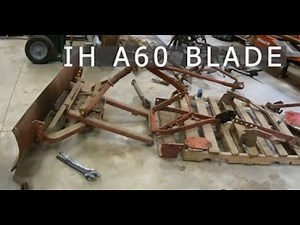 IH International Farmall A 60 Grading and Leveling Blade...For Super A -140 Part 1