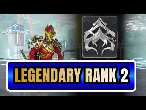 WARFRAME - LEGENDARY RANK 2 Gameplay (LR2/MR32 Test Completion) | 4K