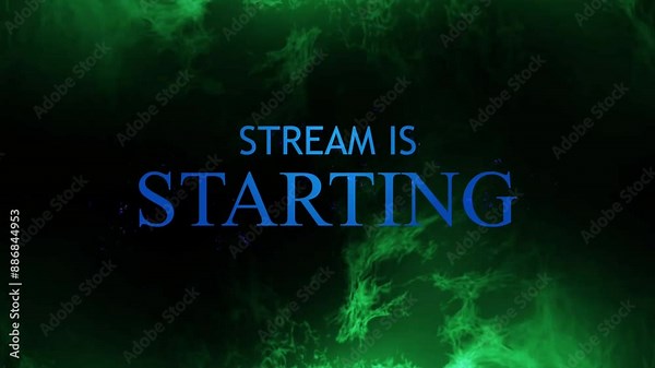 STREAM IS STARTING TITLE WITH ENERGETIC ANIMATION