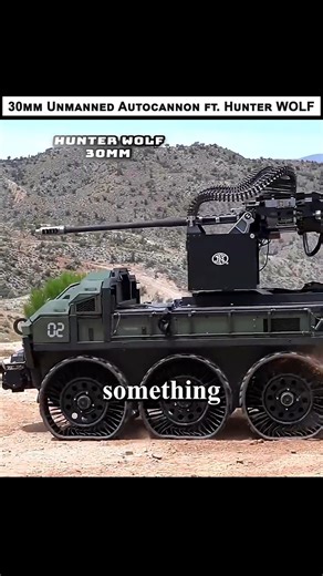 30mm Unmanned Autocannon ft. Hunter WOLF | Military Technology