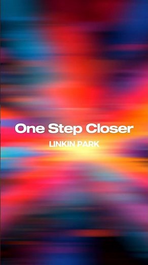Linkin Park - One Step Closer (Lyrics) | #LinkinPark #OneStepCloser #Lyrics #Music #LyricVideo