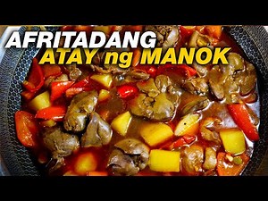 Afritadang Atay ng Manok | Chicken Liver Afritada | Easy & Delicious Filipino Chicken Liver Recipe