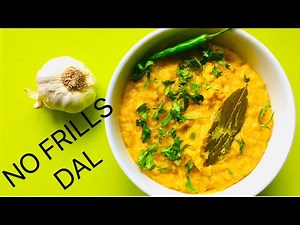 Tarka Dal (thick ) recipe NO FRILLS ! Red Split Lentils